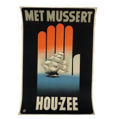 Original WWII Dutch NSB recruiting poster ‘Hou-Zee’