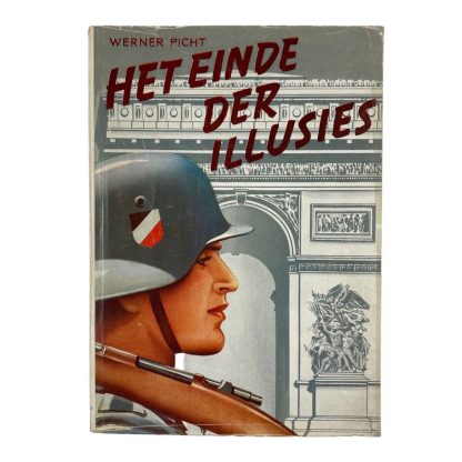 Original WWII Dutch collaboration book – Het einde der Illusies
