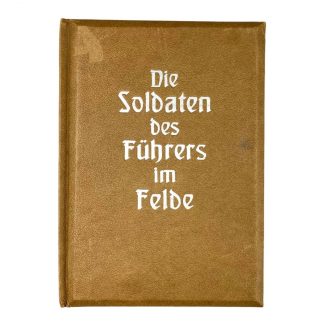 Original WWII German 'Die soldaten des Führers im Felde' Raumbild-Verlag