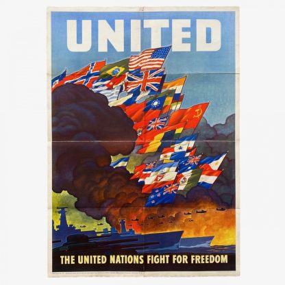 Original WWII US poster – The United Nations fight for Freedom