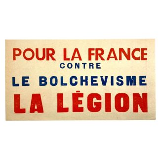 Original WWII Legion of French Volunteers Against Bolshevism poster