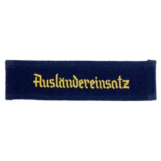 Original WWII German Ausländereinsatz cuff title