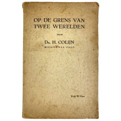 Original WWII Dutch prime minister grouping Hendrikus Colijn