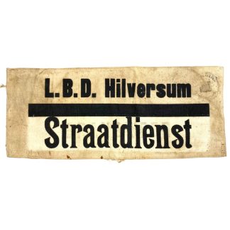 Original WWII Dutch Luchtbeschermingsdienst armband Hilversum 'Straatdienst'