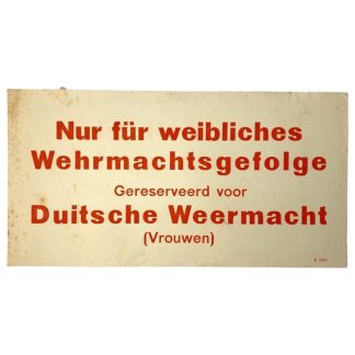 Original WWII Dutch/German paper post/sign reserved for Wehrmacht women