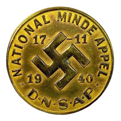 Original WWII Danish DNSAP 'National Minde Appel' 17-11-1940 pin