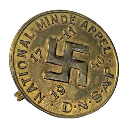 Original WWII Danish DNSAP 'National Minde Appel' 17-11-1940 pin