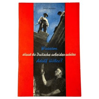 Original WWII Flemish collaboration brochure 'Waarom staat de Duitsche arbeider achter Adolf Hitler'