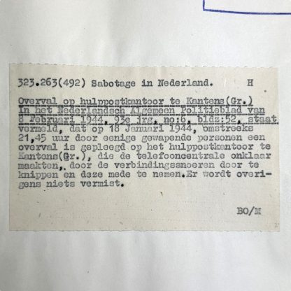 Original WWII Dutch NSB document regarding a resistance action in Kantens (Groningen)