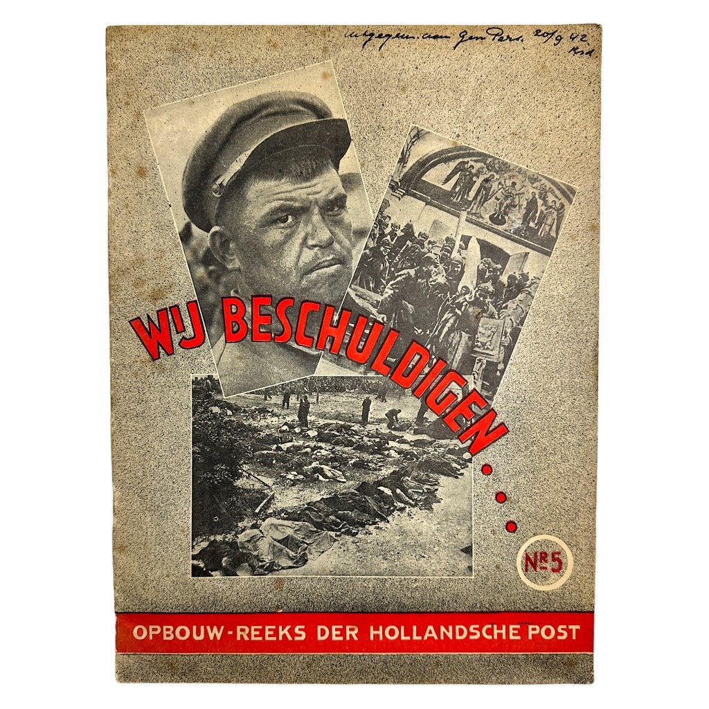 Original WWII Dutch collaboration brochure ‘Wij beschuldigen ...