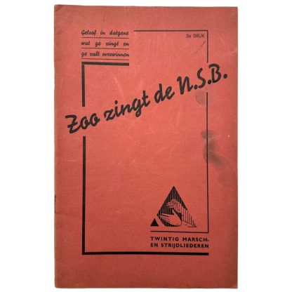 Original WWII Dutch NSB song booklet 'Zoo zingt de NSB'