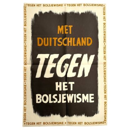 Original WWII Dutch NSB poster - Met Duitschland tegen het Bolsjewisme