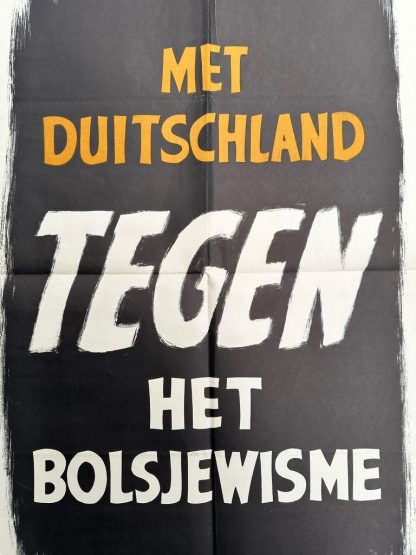 Original WWII Dutch NSB poster - Met Duitschland tegen het Bolsjewisme