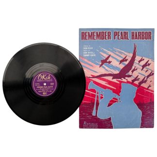 Original WWII US army record and sheet music - Remember Pearl Harbor