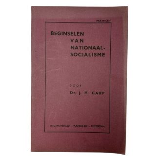 Original WWII Dutch NSB Brochure 'Beginselen van Nationaal-Socialisme by J.H. Carp'