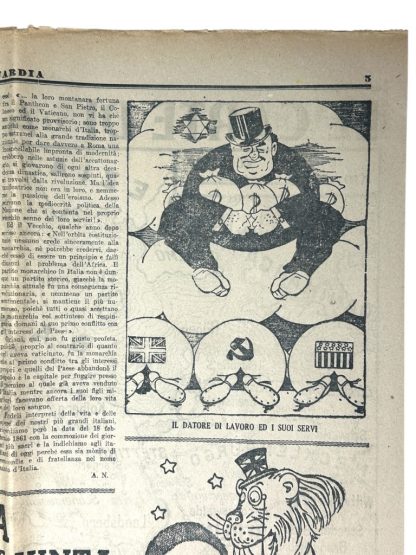 An anti-Semitic caricature from an Italian World War II newspaper, depicting a stereotyped figure holding money bags with symbols of wealth, including a Star of David in the background. Below the main figure are symbols representing the British flag, the Soviet hammer and sickle, and the American flag, labeled as 'Il datore di lavoro ed i suoi servi' ('The employer and his servants'). The illustration reflects the propagandistic and racist themes used in fascist and Nazi-aligned publications during the war.