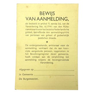 WWII-era Dutch registration card titled 'Bewijs van Aanmelding' (Proof of Registration), issued under a 1941 regulation by the Reich Commissioner for occupied Netherlands. It mandates the registration of individuals of full or partial Jewish descent. The card includes spaces for the date, municipality, and mayor's signature, with text explaining compliance with the registration obligation.