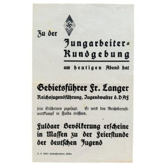Originale Hitlerjugend-Flugblatt aus Fulda, 1930er–1940er Jahre. Ankündigung einer Jungarbeiter-Kundgebung mit Gebietsführer Fr. Langer, Reichsjugendführung und Jugendwalter der DAF. Aufruf an die Bevölkerung, in Massen zur Eröffnung des Reichsberufswettkampfs und zur Feierstunde der deutschen Jugend zu erscheinen. Gedruckt in der Hofbuchdruckerei Fulda. Seltenes zeitgenössisches Propagandadokument für HJ- und DAF-Sammler.