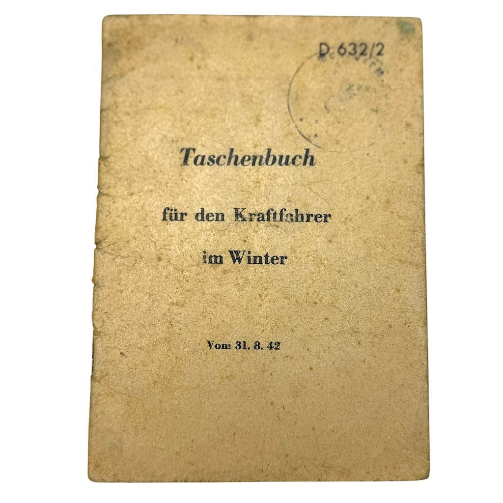 Original WWII German Taschenbuch für den Kraftfahrer im Winter D/632/2
