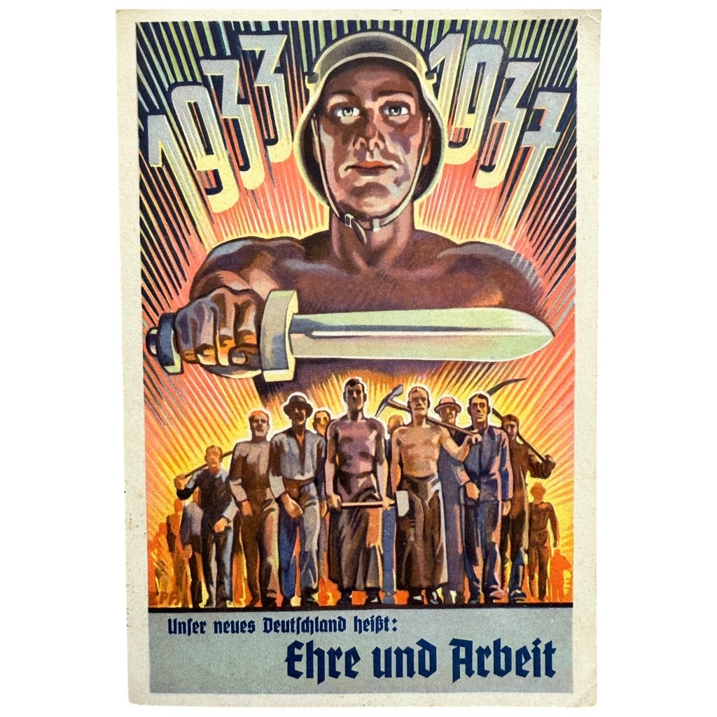 Original WWII German postcard Ehre und Arbeit