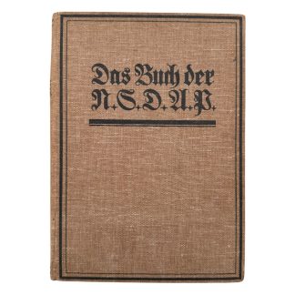 Original WWII German NSDAP book Das Buch der N.S.D.A.P. – Werden, Kampf und Ziel der N.S.D.A.P.” by Walter M. Espe
