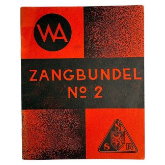Origineel Nederlands NSB W.A. zangbundel No. 2 uit 1940 – Nationaal-Socialistische Beweging Weerafdeling liederenboek met propaganda teksten en muzieknotatie, collaboratie erfgoed Tweede Wereldoorlog – zeldzaam verzamelobject voor NSB en WO2 militaria verzamelaars.