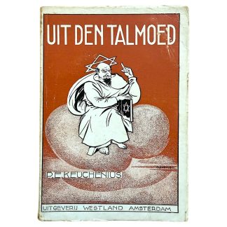 Front cover of the book Uit den Talmoed by P.E. Keuchenius, published by Uitgeverij Westland in Amsterdam during the Second World War. Cover with illustration and title.