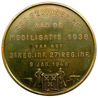 Zeldzame Nederlandse mobilisatiepenning 1939, bronzen herdenkingsmedaille van het 3e en 27e Regiment Infanterie, met Markiezenhof Bergen op Zoom, origineel pre-1940 Nederlands leger verzamelobject.