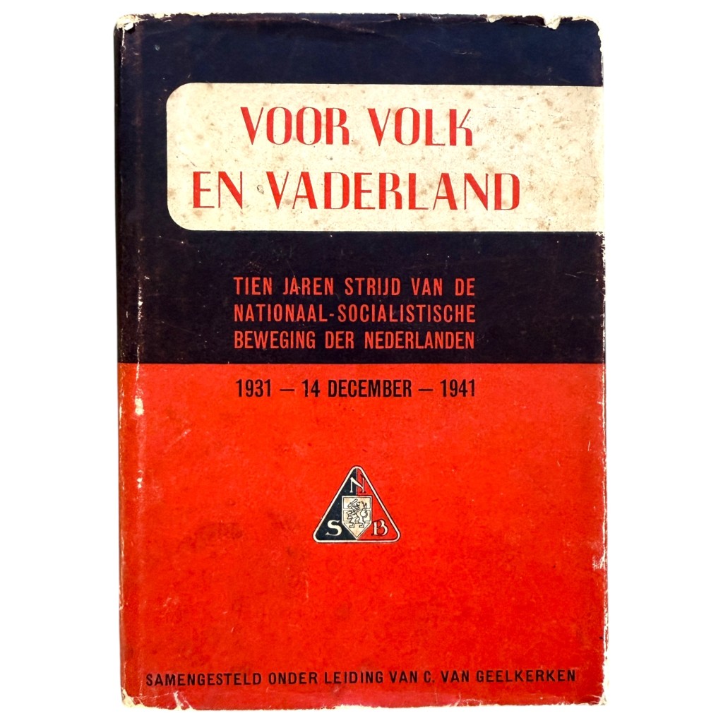 Original WWII Dutch NSB book Voor Volk en Vaderland – Tien Jaren Strijd van de Nationaal-Socialistische Beweging der Nederlanden