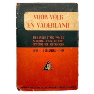 Original WWII Dutch NSB book Voor Volk en Vaderland – Tien Jaren Strijd van de Nationaal-Socialistische Beweging der Nederlanden