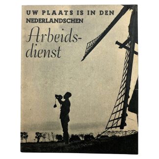 Originele Nederlandsche Arbeidsdienst brochure uit de Tweede Wereldoorlog met silhouet van soldaat en windmolen op de omslag. Zeldzaam collaboratie drukwerk, interessant voor WOII- en NAD-verzamelaars.