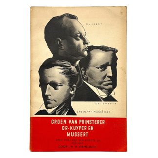 Original WWII Dutch NSB brochure 'Groen van Prinsterer, Dr. Kuyper en Mussert'