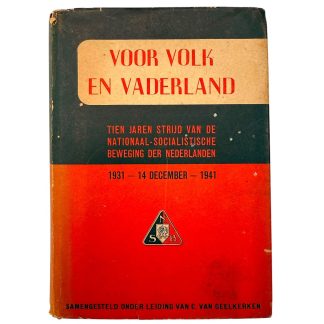 Original WWII Dutch NSB book Voor Volk en Vaderland – Tien Jaren Strijd van de Nationaal-Socialistische Beweging der Nederlanden