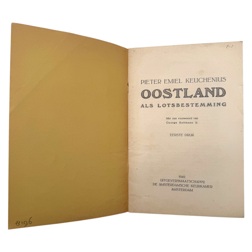 Original WWII Dutch collaboration brochure Oostland als Lotsbestemming - Pieter Emiel Keuchenius