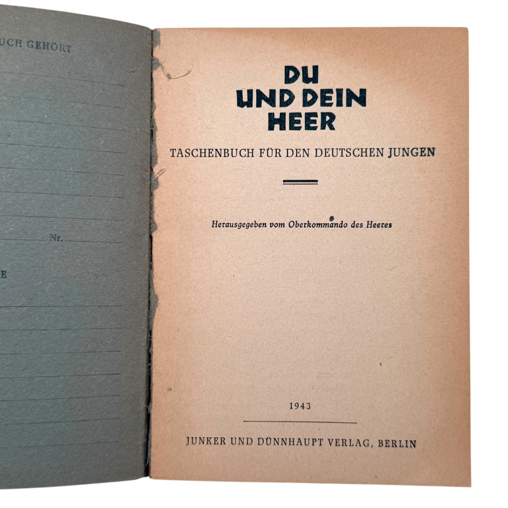 Original WWII German booklet 'Du und Dein Heer'