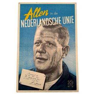 Nederlandsche Unie-poster uit 1940–1941 met groot portret en slogan “Allen in de Nederlandsche Unie”, historische WOII propaganda voor verzamelaars.