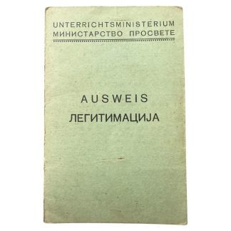 Original WWII German Ausweis / Legitimacija Ministry of Education in Belgrade
