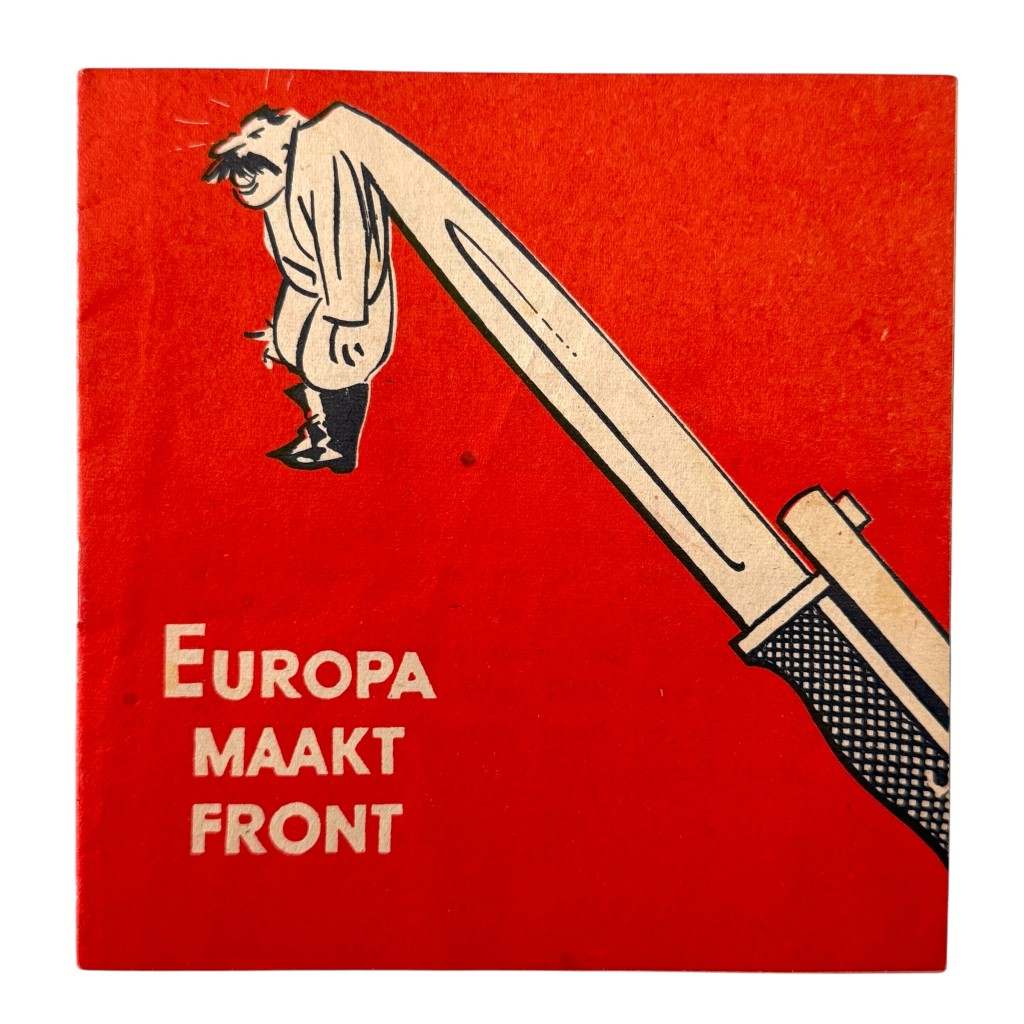 Original Dutch SS propaganda brochure “Europa maakt front” WWII, Waffen-SS volunteer propaganda, Dutch language booklet with black and white photographs, Eastern Front, rare World War II occupation-era paper collectible for militaria and history collectors.