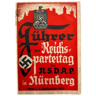 Original and complete Reichsparteitag 1933 Nuremberg programme booklet, early NSDAP propaganda publication with red-black cover, fold-out city map, SA rank insignia charts, period advertisements, photographs and illustrations, authentic Third Reich historical document, collectible Nazi Germany ephemera from the 1930s, rare early NSDAP propaganda material for serious collectors and researchers.