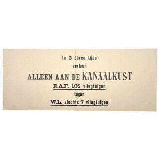 Originele Nederlandse NSB propaganda poster Tweede Wereldoorlog, tekst over RAF verliezen aan de Kanaalkust, zeldzaam WOII verzamelobject, formaat 100 x 40 cm, historische collaboratie propaganda, authentieke oorlogsposter Nederland