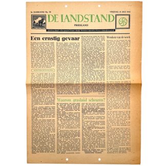 Originele krant De Landstand – Friesland uit 1944, WOII Nederland – zeldzaam Fries oorlogskrantje, officieel orgaan van den Nederlandschen Landstand met nationaalsocialistische propaganda, landbouw- en voedselpolitiek, compleet exemplaar voor verzamelaars Tweede Wereldoorlog Friesland.