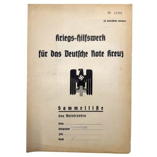 Original WWII German Kriegs-Hilfswerk für das Deutsche Rote Kreuz (DRK) donation collection list from Gau Mainfranken, featuring eagle emblem, period typography, and handwritten donor entries; authentic multi-page Red Cross administrative document for collectors.