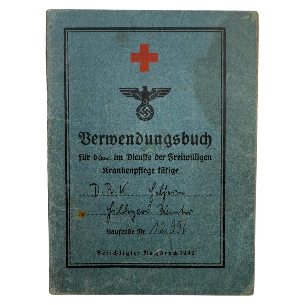 Original WWII Deutsches Rotes Kreuz DRK Verwendungsbuch nurse service book with photo, Hildegard Winter née Rieger, Freiwillige Krankenpflege, Reservelazarett Oschatz, 1942–1945, German Red Cross nurse ID document, medical records, stamps, Wehrmacht era militaria collectible