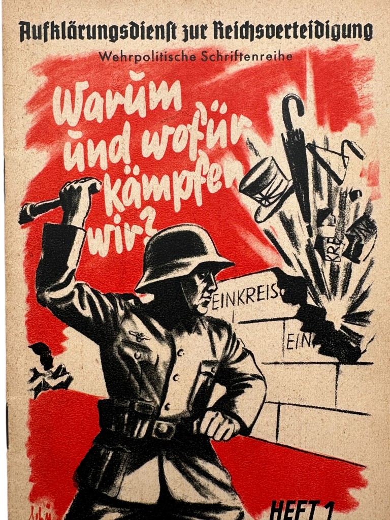 Original WWII German brochure 'Warum und wofür kämpfen wir?'