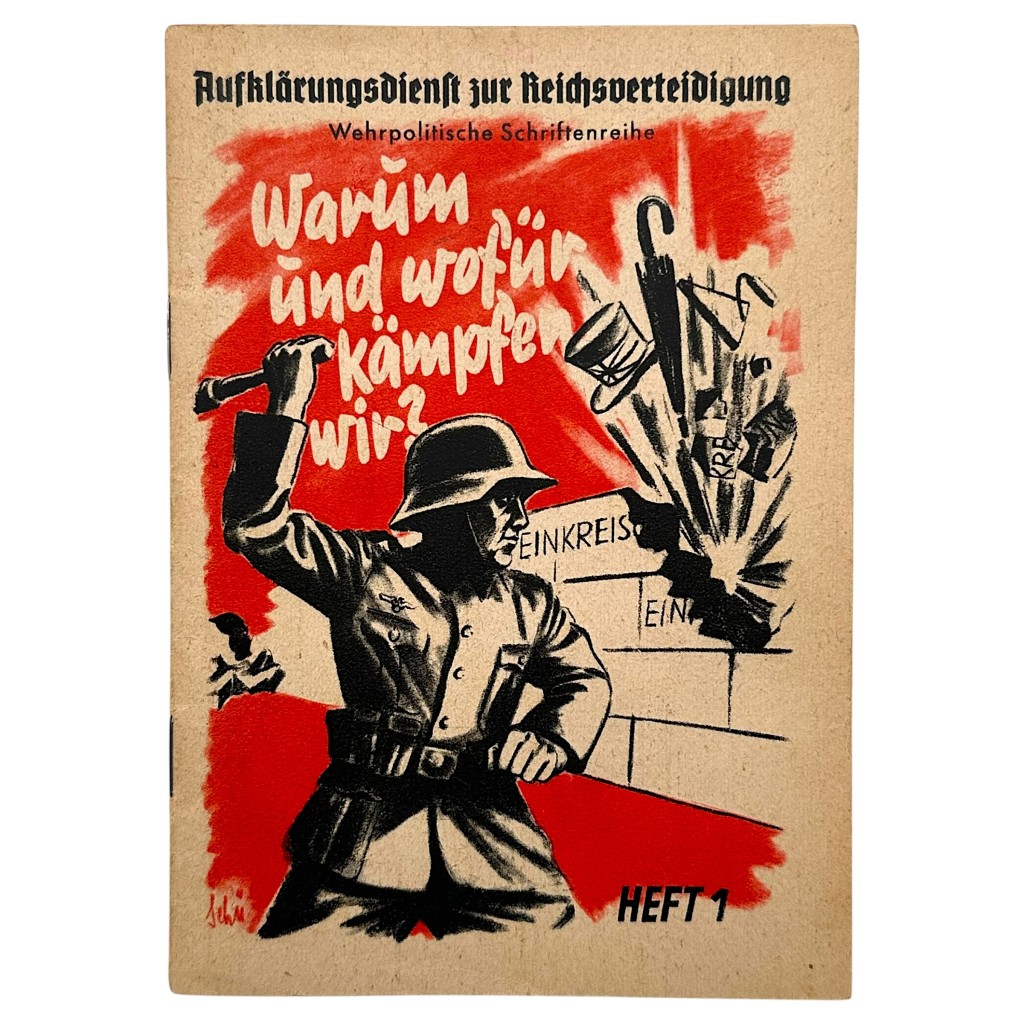 Original WWII German brochure 'Warum und wofür kämpfen wir?'