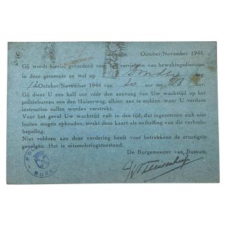 Origineel Nederlands WO2 politie document Bussum 1944 oproepkaart bewakingsdienst politiegezagsdrager met stempels Luchtbescherming en Politie Bussum