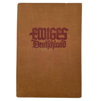 Original WWII German Ewiges Deutschland – Ein Deutsches Hausbuch book with SS autograph Berlin 1941