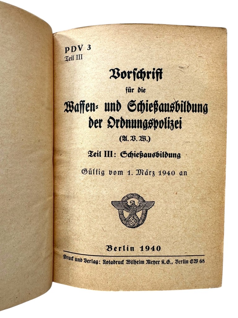 Original WWII German Ordnungspolizei handbook 'Vorschrift für die Waffen- und Schießausbildung der Ordnungspolizei' - Image 2