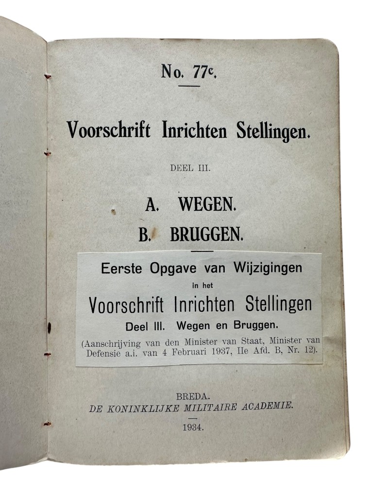 Original Pre 1940 Dutch army manual “Voorschrift Inrichten Stellingen” Part III Roads and Bridges dating from 1934. - Image 3