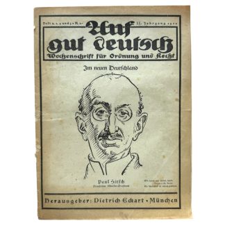 Original 1920 German political satirical magazine titled ‘Auf gut Deutsch’ edited by Dietrich Eckart